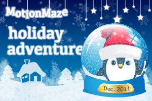 MotionMaze: Holiday Adventure